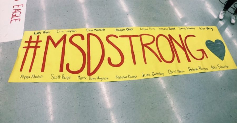 A MSD Strong banner was created to show support for Stoneman Douglas