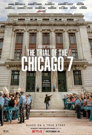 The Trial of the Chicago 7 is streaming only on Netflix.