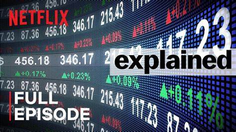 The Stock Market, Explained - only on Netflix.