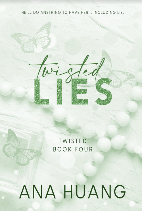 The special edition cover for Ana Huang’s Twisted Lies.