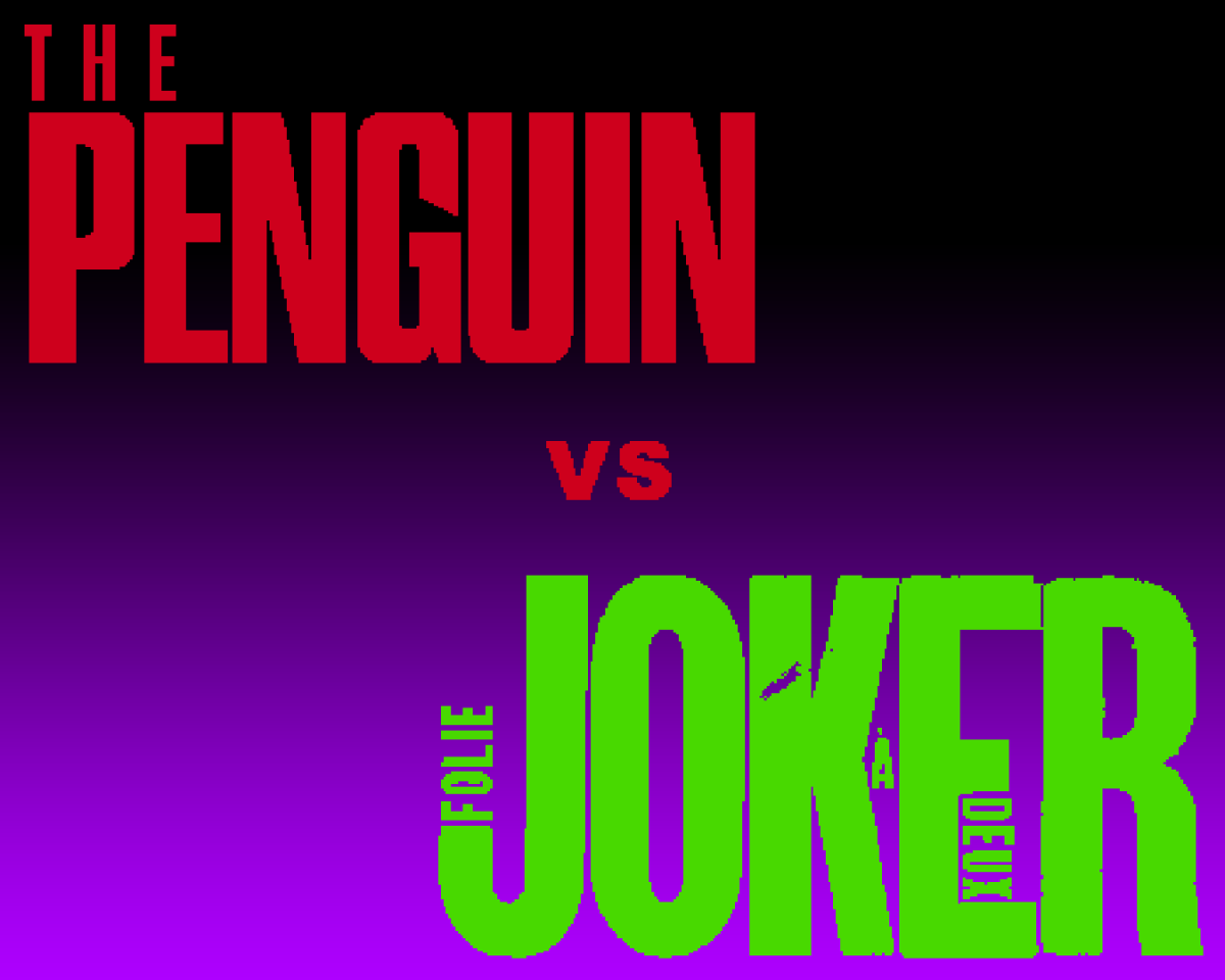 How to Build a Villain - The Penguin vs. Joker: Folie à Deux