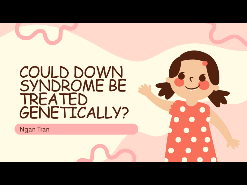 Could Down Syndrome be treated genetically?